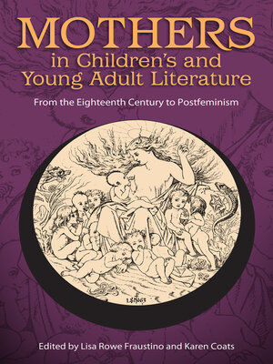 cover image of Mothers in Children's and Young Adult Literature